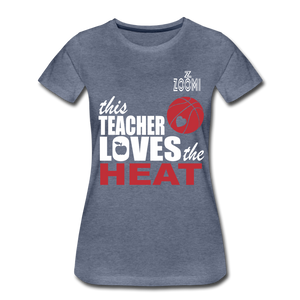 ZOOMI WEARS-TEACHERS-Women’s Premium T-Shirt - heather blue